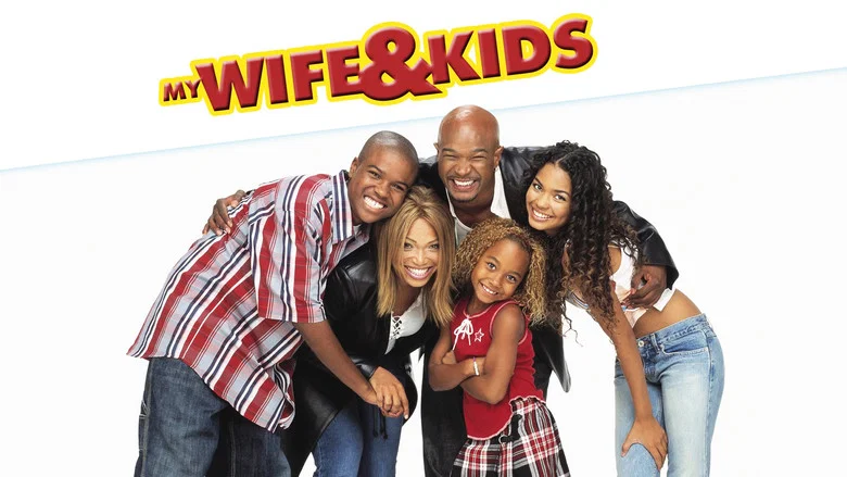 My Wife and Kids still