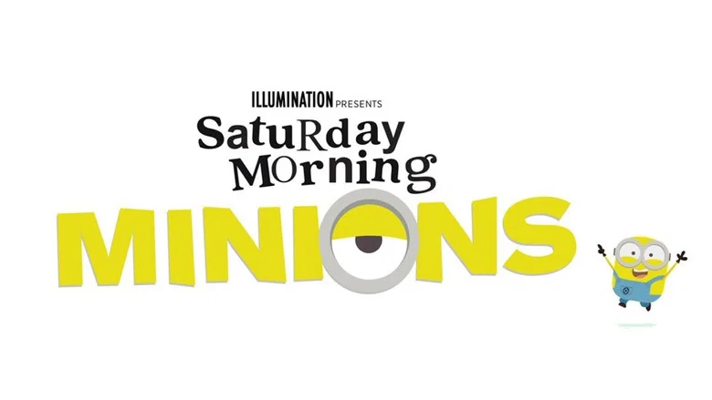 Saturday Morning Minions still