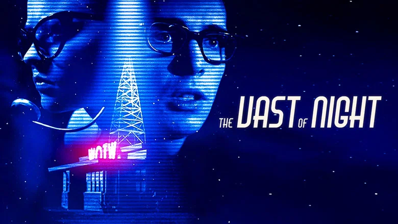 The Vast of Night still