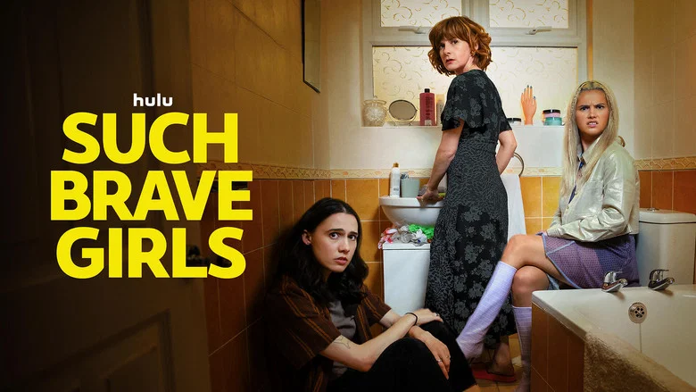 Such Brave Girls still