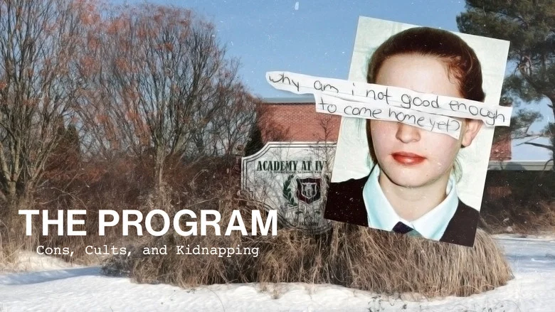 The Program: Cons, Cults, and Kidnapping still