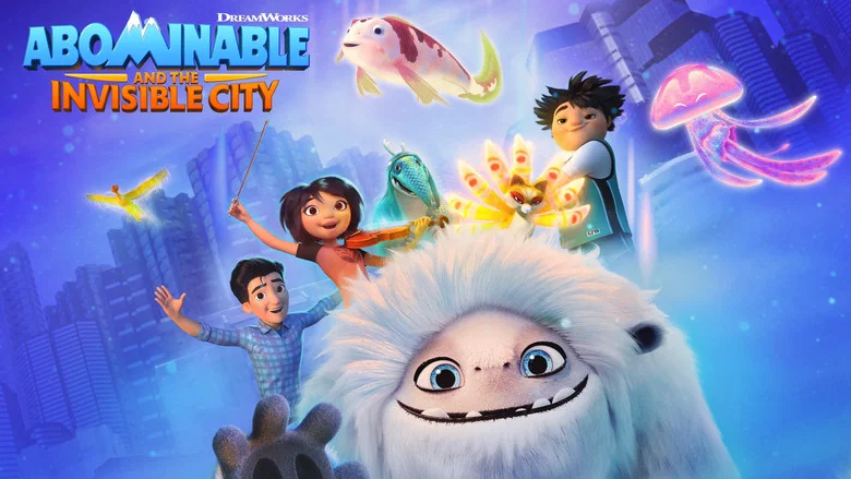 Abominable and the Invisible City still