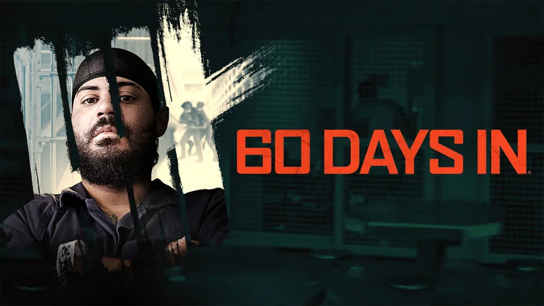 60 Days In still